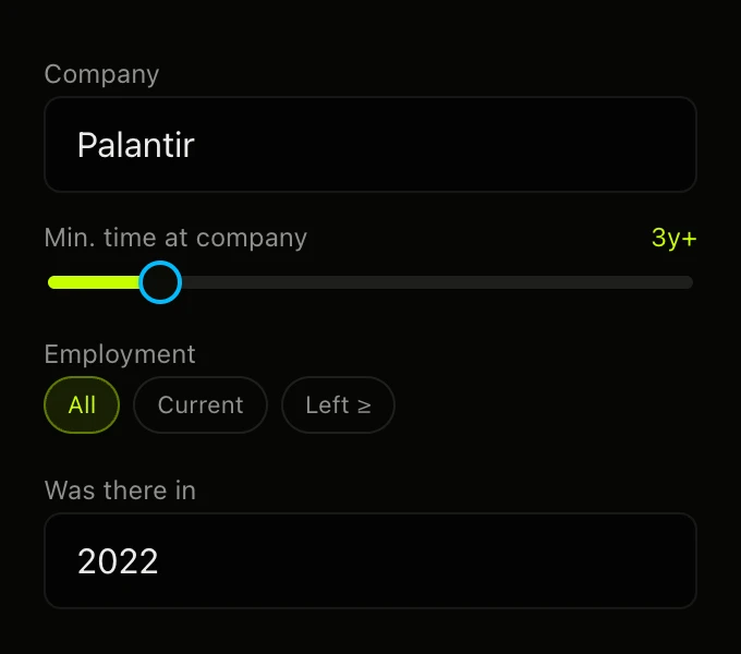 Company editor: Palantir, minimum three years, employment status, and worked there in 2022.